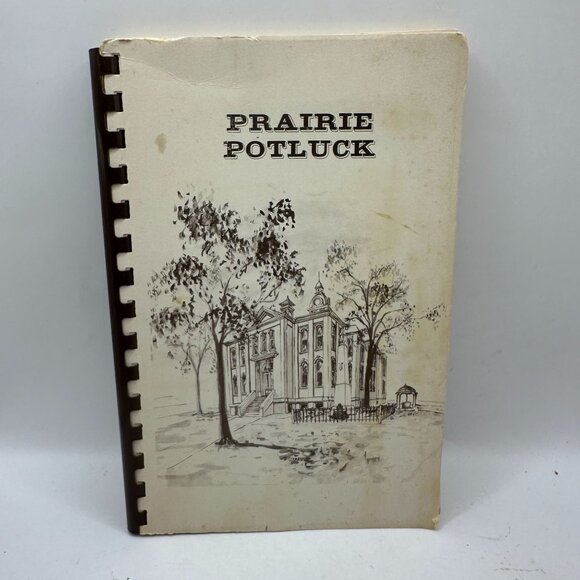 Prairie Potluck Cookbook By Hospital Auxiliary Greenville IL Spiral Bound - Picture 1 of 4